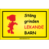 Skylt "Stäng Grinden, Lekande Barn" Flicka på Rullskridskor i rött på gul bakgrund. Farbror Skylt.