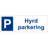 "Hyrd parkering" skylt 30x10cm
