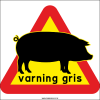 Varningsskylt med gris och varningsfärgerna gult och rött.
