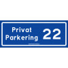 Skylt Privat Parkering plats skylt med nummer Blå 30x10cm